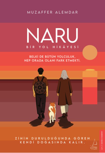 Naru: Bir Yol Hikâyesi
