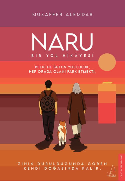 Naru: Bir Yol Hikâyesi