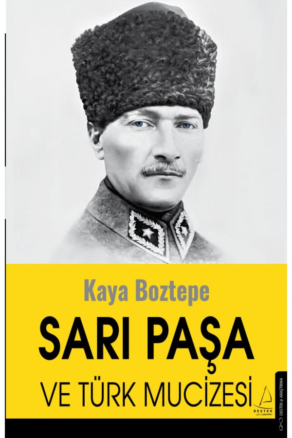 Sarı Paşa ve Türk Mucizesi