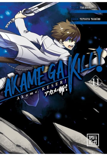 Akame, Keser! 11