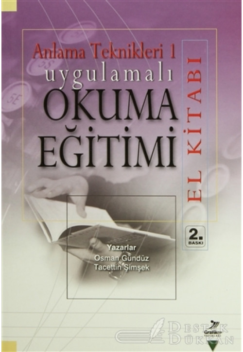 Anlama Teknikleri 1: Uygulamalı Okuma Eğitimi (el Kitabı)