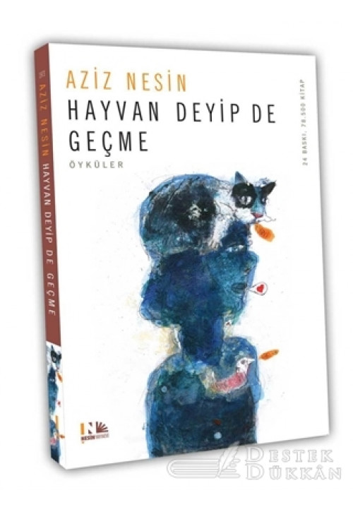 Hayvan Deyip De Geçme