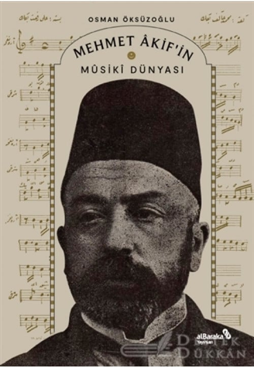 Mehmet Akif’in Musiki Dünyası