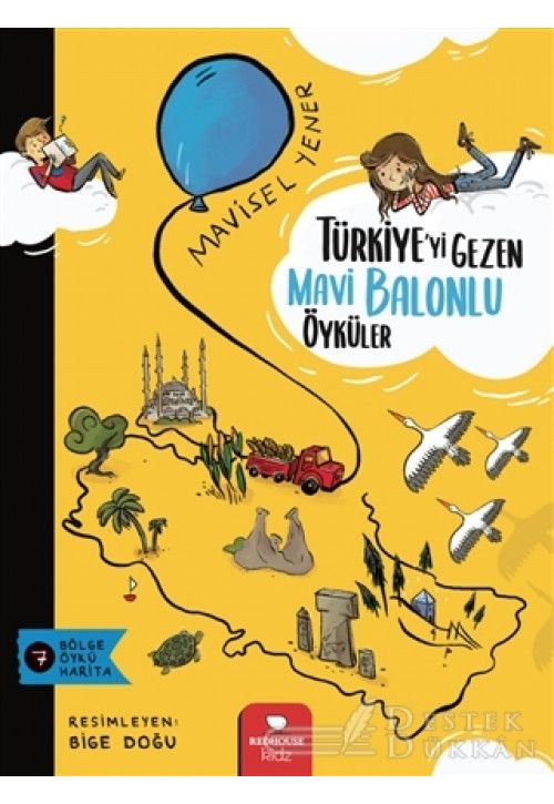Türkiye’yi Gezen Mavi Balonlu Öyküler