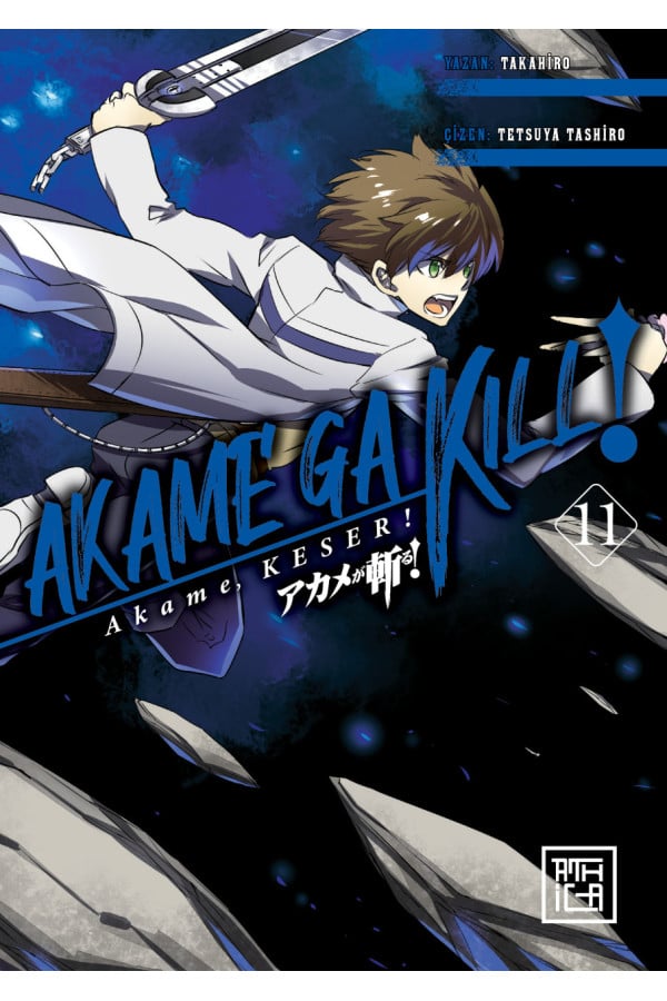 Akame, Keser! 11