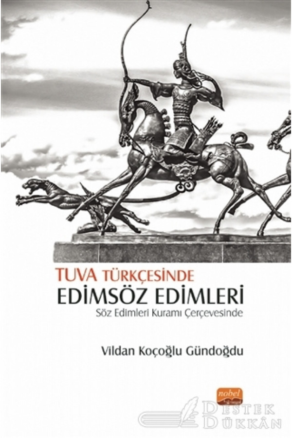 Tuva Türkçesinde Edimsöz Edimleri
