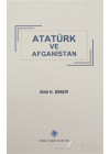 Atatürk ve Afganistan