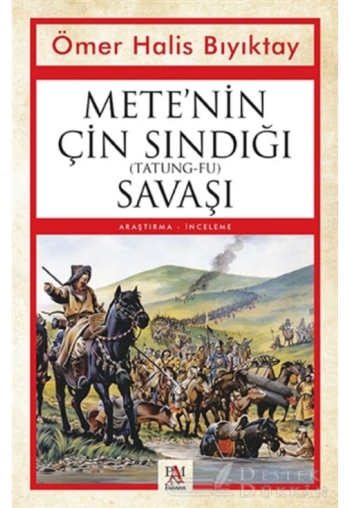 Mete’nin Çin Sındığı (tatung-fu) Savaşı