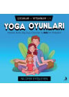 Çocuklar ve Yetişkinler İçin Yoga Oyunları