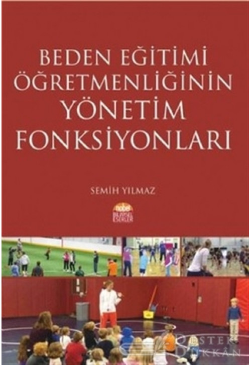 Beden Eğitimi Öğretmenliğinin Yönetim Fonksiyonları