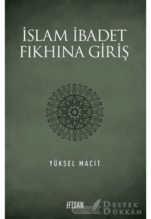 İslam İbadet Fıkhına Giriş