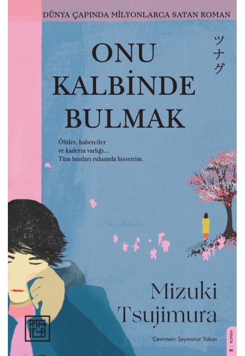 Tsunagu: Onu Kalbinde Bulmak