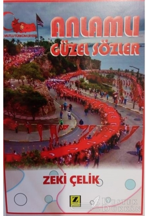 Anlamlı Güzel Sözler