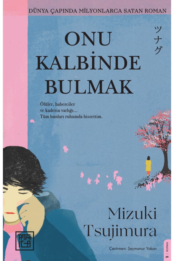Tsunagu: Onu Kalbinde Bulmak