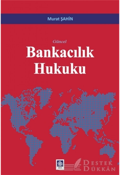 Güncel Bankacılık Hukuku