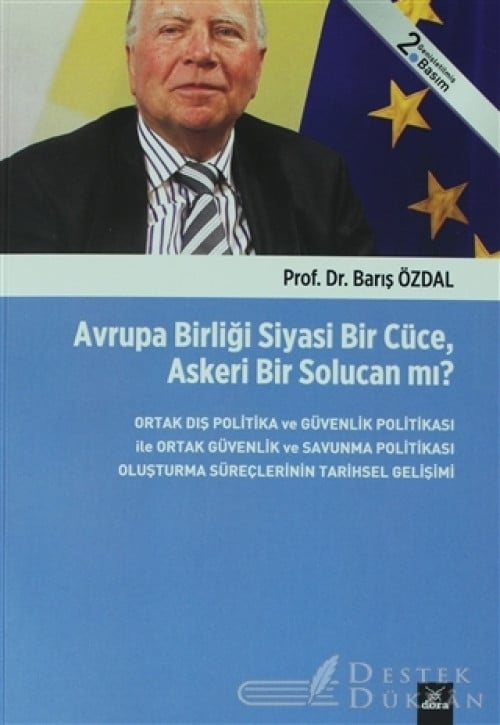 Avrupa Birliği Siyasi Bir Cüce, Askeri Bir Solucan Mı?