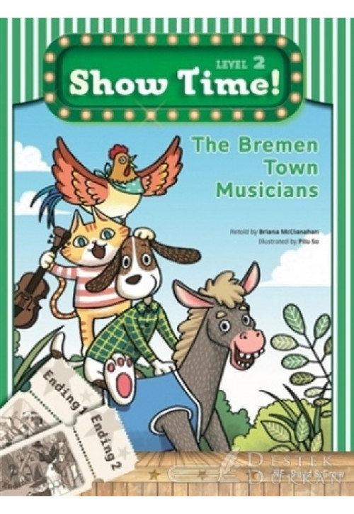 The Bremen Town Musicians Show Time Level 2