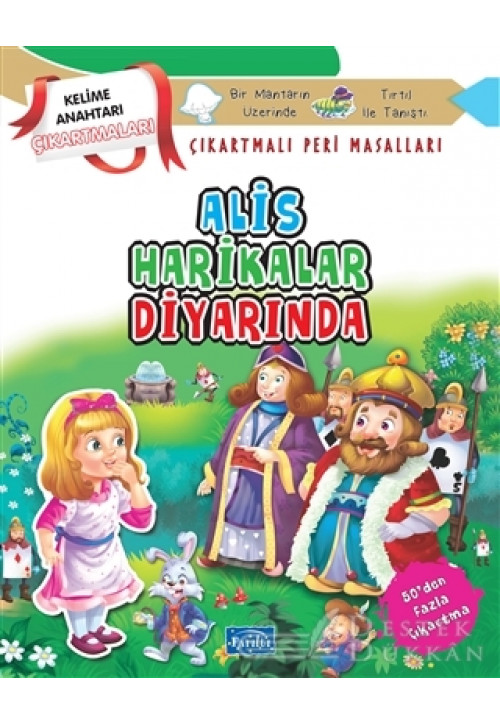 Alis Harikalar Diyarında - Çıkartmalı Peri Masalları