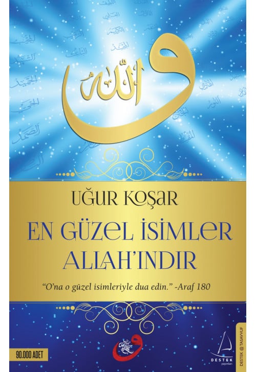 En Güzel İsimler Allahındır