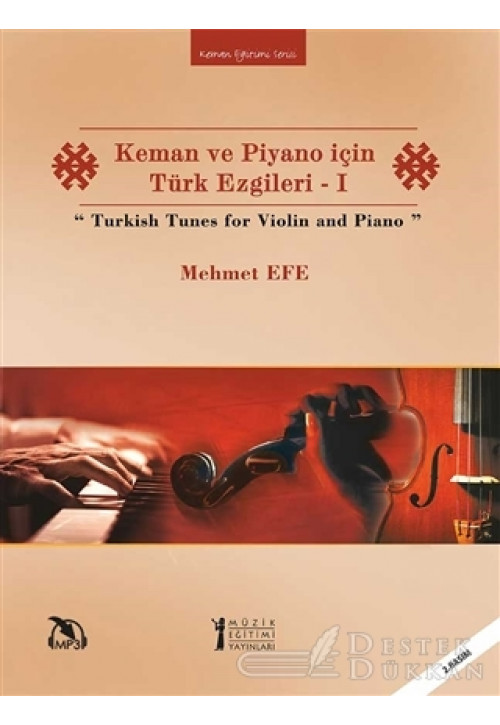 Keman ve Piyano İçin Türk Ezgileri - 1 / Turkish Tunes For Violin And Piano