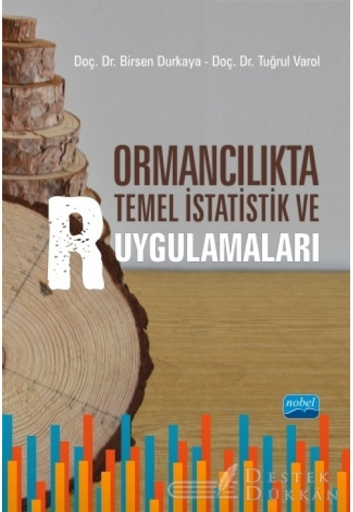 Ormancılıkta Temel İstatistik ve R Uygulamaları