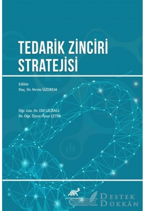 Tedarik Zinciri Stratejisi