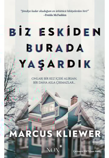 Biz Eskiden Burada Yaşardık