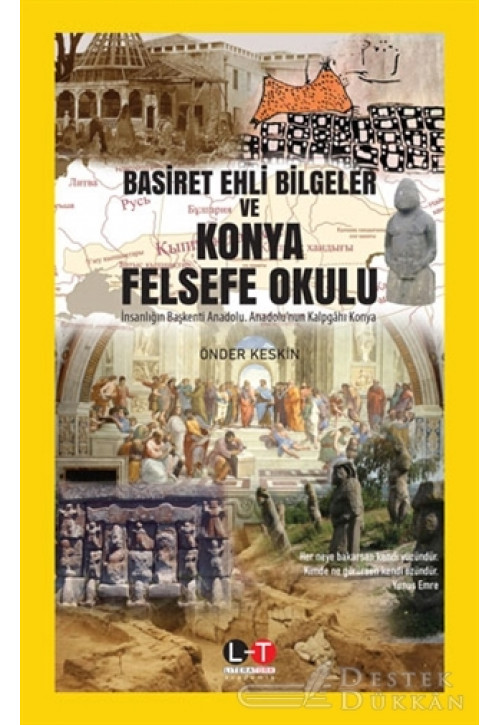 Basiret Ehli Bilgeler ve Konya Felsefe Okulu