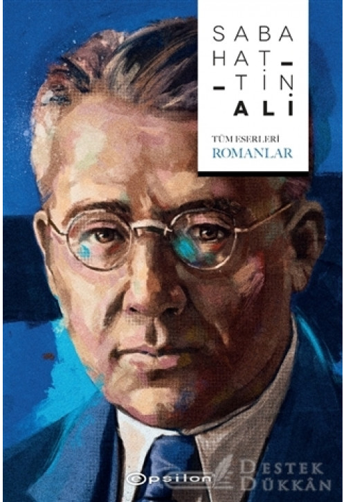 Sabahattin Ali (tüm Eserleri - Romanlar)