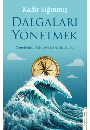 Dalgaları Yönetmek