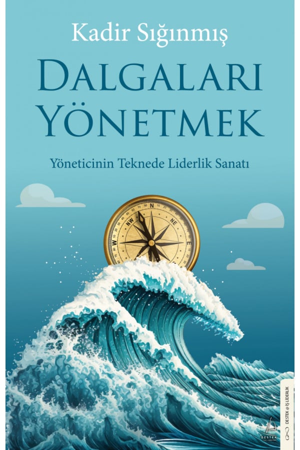 Dalgaları Yönetmek