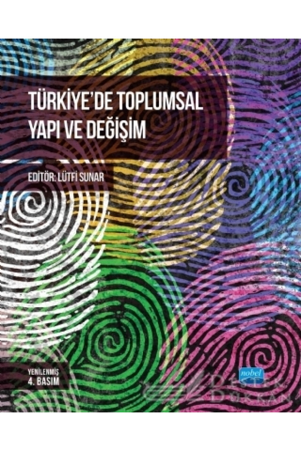 Türkiye’de Toplumsal Yapı ve Değişim