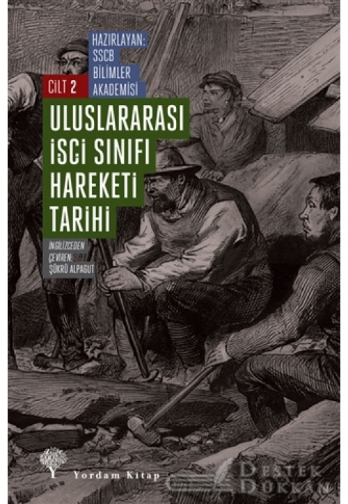 Uluslararası İşçi Sınıfı Hareketi Tarihi Cilt 2