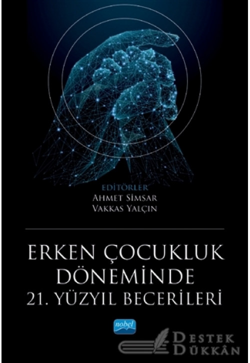 Erken Çocukluk Döneminde 21. Yüzyıl Becerileri