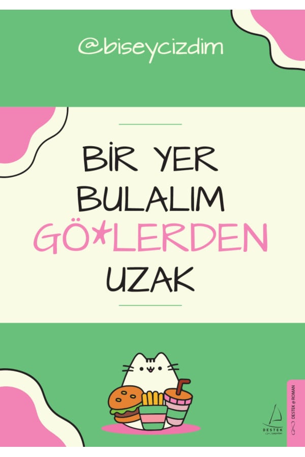 Bir Yer Bulalım Gö*lerden Uzak
