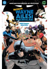Batman: Wayne Ailesi Maceraları 1