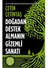 Doğadan Destek Almanın Gizemli Sanatı