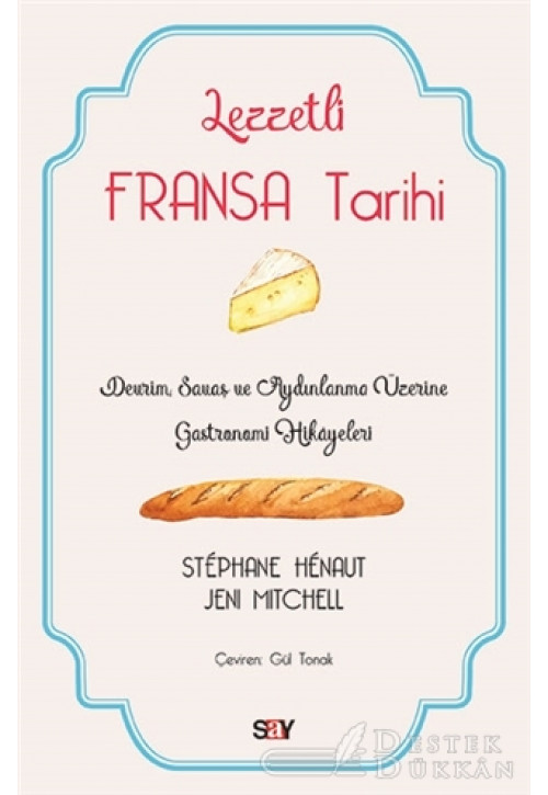 Lezzetli Fransa Tarihi