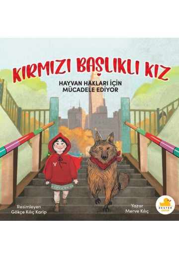 Kırmızı Başlıklı Kız Hayvan Hakları İçin Mücadele Ediyor