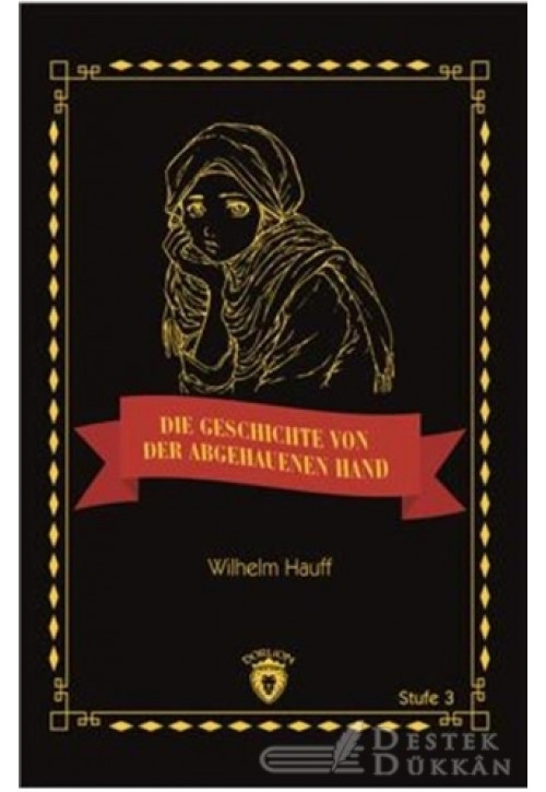 Die Geschichte Von Der Abgehauenen Hand Stufe 3 (almanca Hikaye)