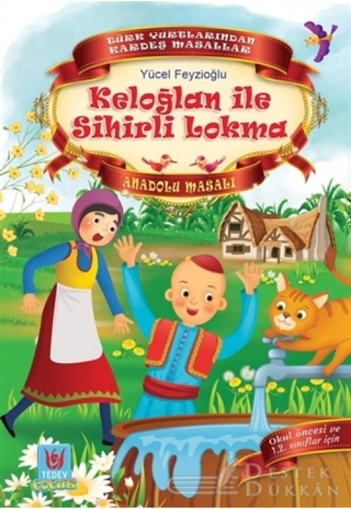 Keloğlan İle Sihirli Lokma