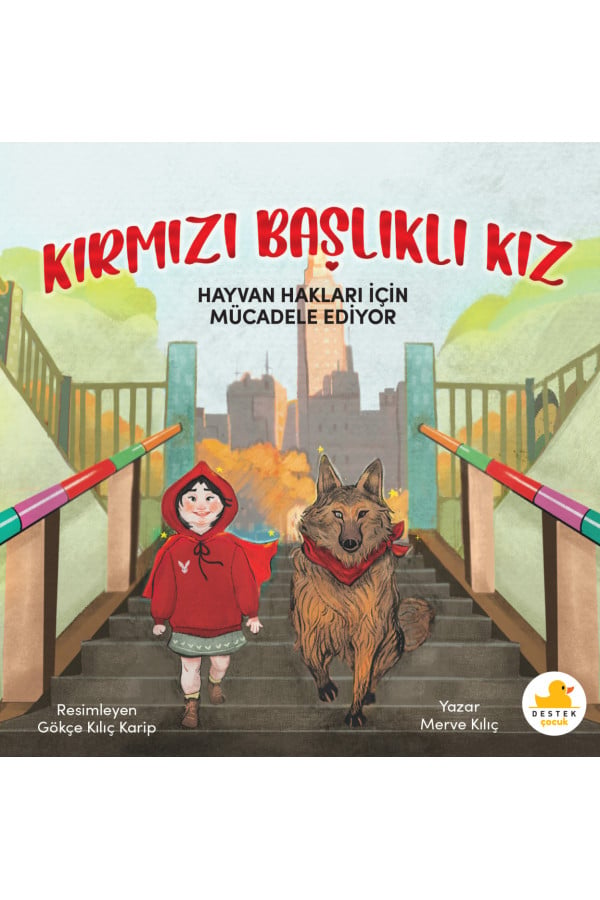 Kırmızı Başlıklı Kız Hayvan Hakları İçin Mücadele Ediyor